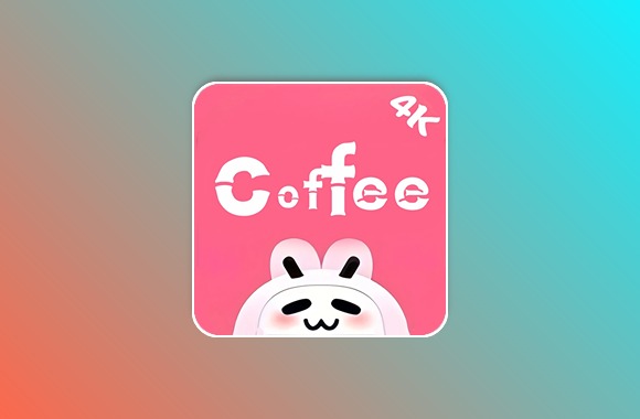 Coffee4K v5.0.0安卓绿化版 内置独家4K观影线路黑科技-影视-软件-资源-下载-音乐软件-技术资源YHY科技站